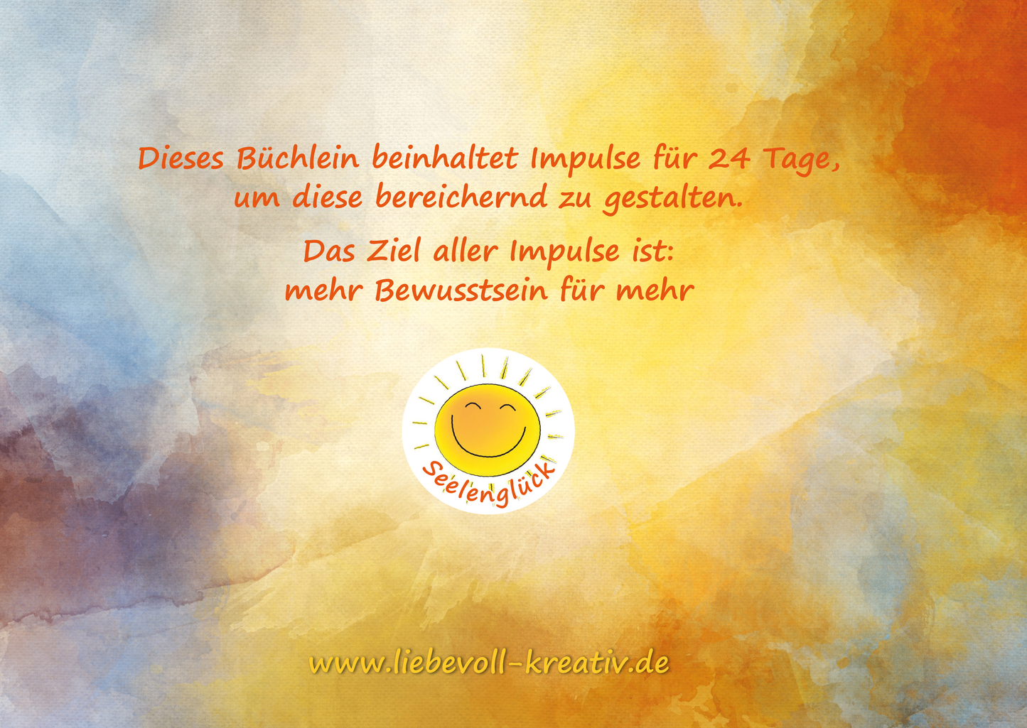 24 Tage bewusster sein liebevoll-kreativ