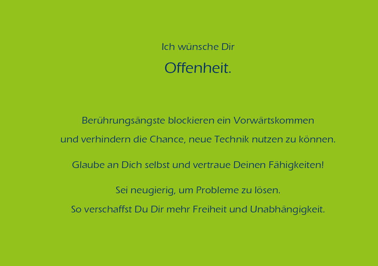 Text mit Inhalt: Ich wünsche Dir Offenheit