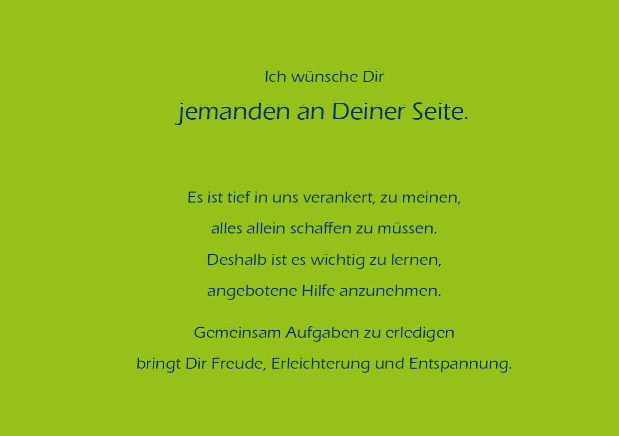 Text: Ich wünsche Dir jemanden an Deiner Seite
