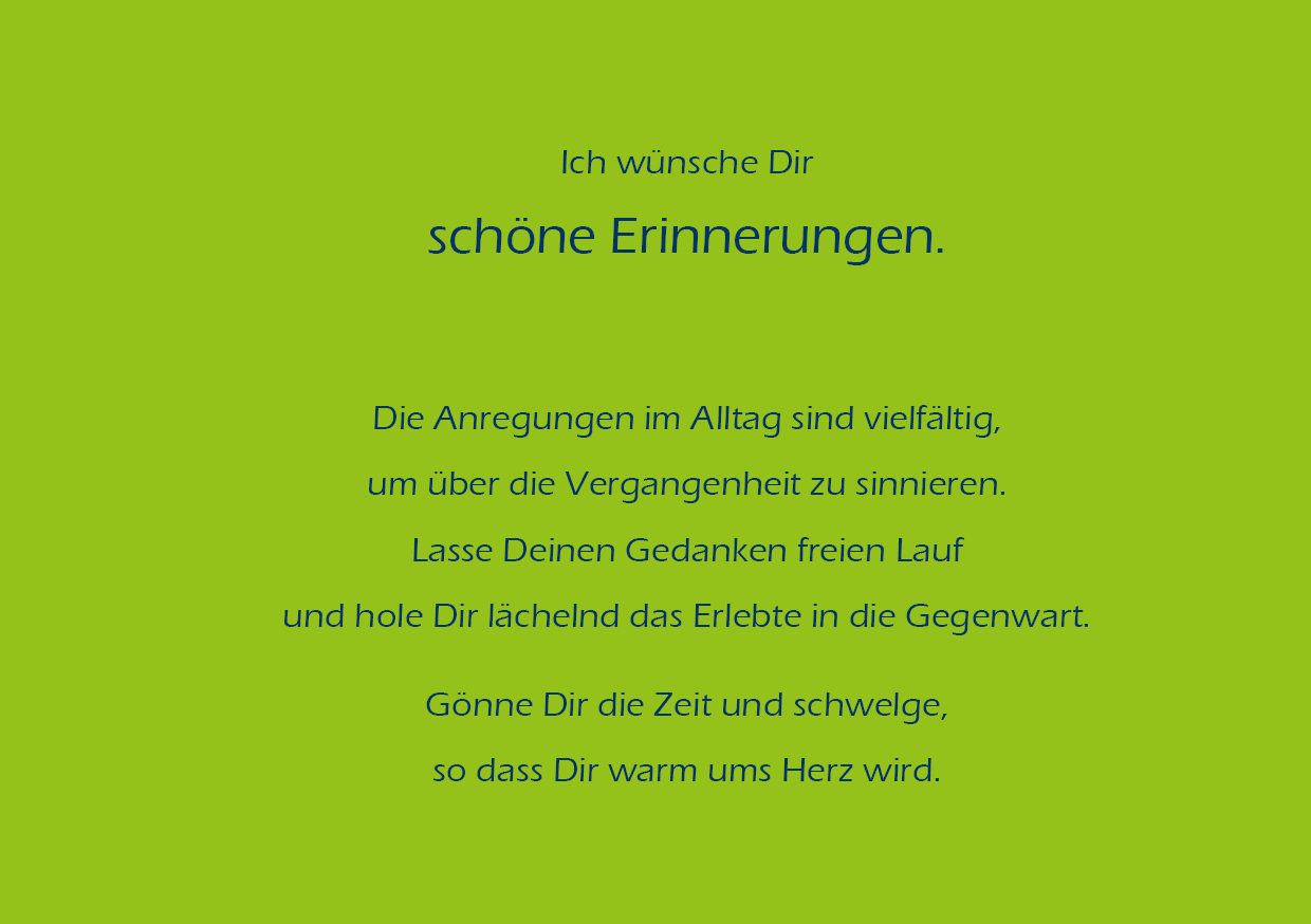 Text Ich wünsche Dir schöne Erinnerungen