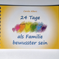Foto des Buches mit Spiralbindung 24 Tage als Familie bewusster sein