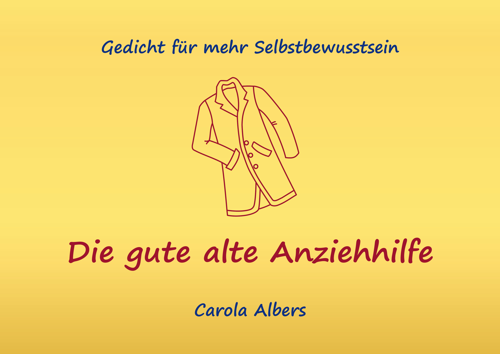 Die gute alte Anziehhilfe liebevoll-kreativ