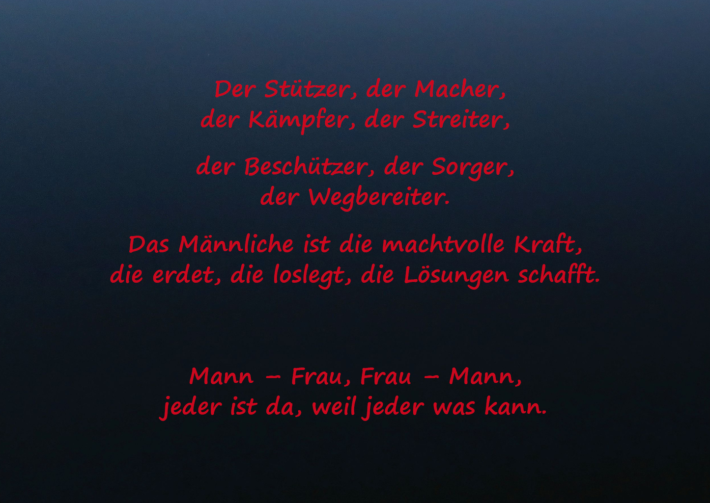 Mann - Frau,         Frau - Mann liebevoll-kreativ