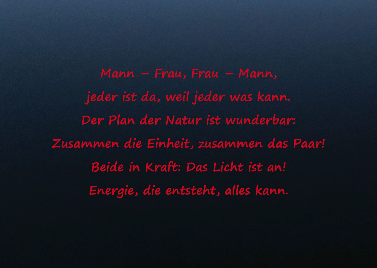 Mann - Frau,         Frau - Mann liebevoll-kreativ