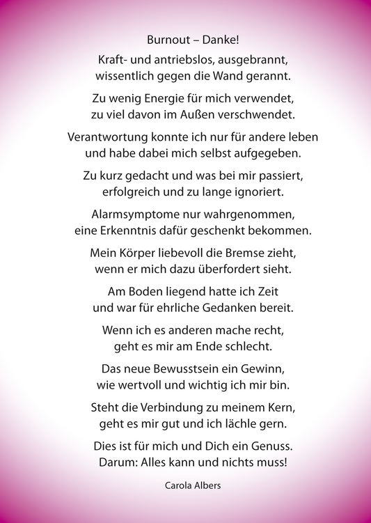 Gedicht zum Thema Burnout und Dankbarkeit auf weißem Hintergrund mit Verlauf in Pink in allen Ecken der Postkarte.