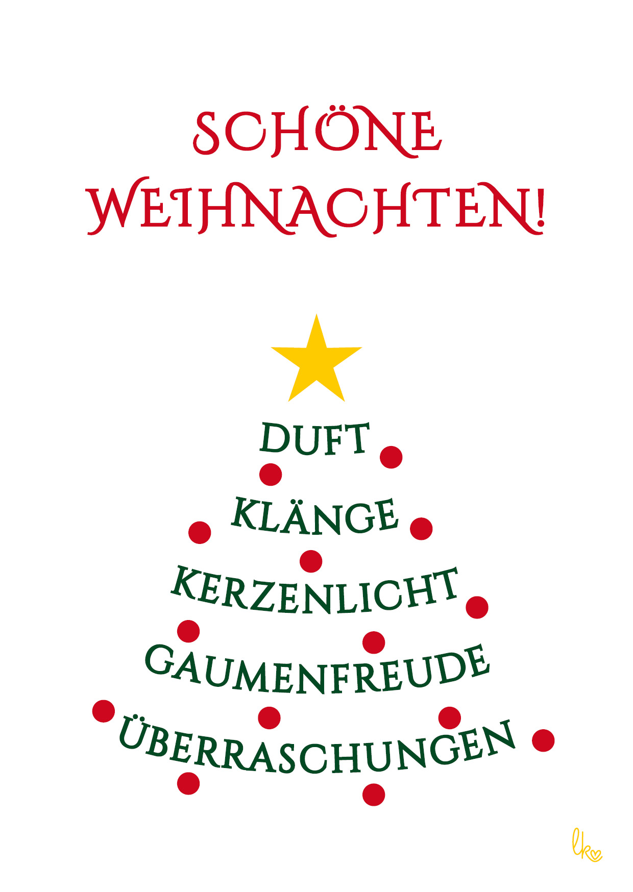Der Wunsch 'Schöne Weihnachten' in Rot oberhalb eines Tannenbaumes mit roten Kugeln und gelbem Stern aus Worten in Grün, die Genussvolles beschreiben.